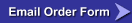 Email Order Form